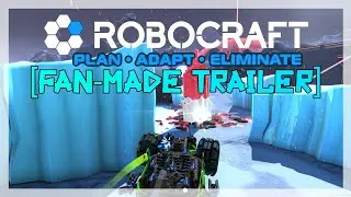 ROBOCRAFT - [FAN-MADE-TRAILER]