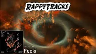 Feeki - Show Up