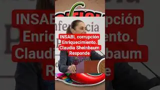🚨El INSABI. Reportero pregunta sobre la corrupci&oacute;n. La presidenta contesta.