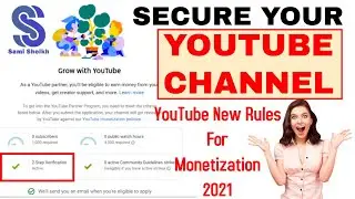 2 Step Verification | YouTube Monetization Requirements 2021 | GOOGLE ACCOUNT SECURITY