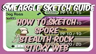 Smeargle Sketch Guide - How to Sketch Spore, Stealth Rock etc. - Pokemon Sun and Moon