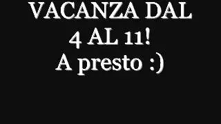 Assenza Vacanza!