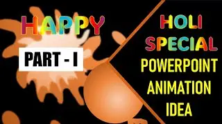 Holi Animation in PowerPoint - Unleash the Color!