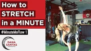 How to Stretch in a Minute #MinuteMoFlow 1