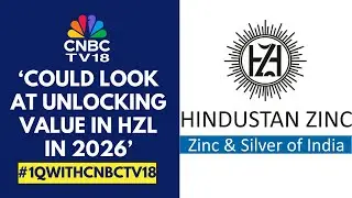 Tariff Uncertainty & Weak Chinese Demand Is Weighing On Zinc Prices: Hindustan Zinc | CNBC TV18