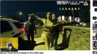 Woman Thinks She&rsquo;s in Charge of The Traffic Stop w/ @1dondizzy 