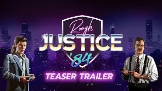 Rough Justice: '84 Teaser Trailer [EN]