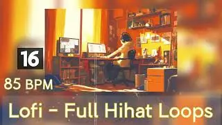 85 BPM Full Hihat Drum Loops 16 [FREE Serpent Lofi Sample Packs] | Royalty Free Stock Drum Samples