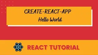 First React App | Create-React-App | ReactJS in Hindi | React tutorial for beginners | what is react
