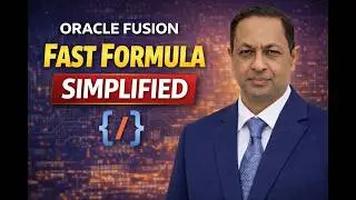 Oracle Fusion Fast Formula Explained with Real Project Example | HCM Payroll Fast Formula