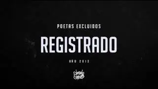 Poetas Excluidos - Registrado (Dj Cidtronyck)