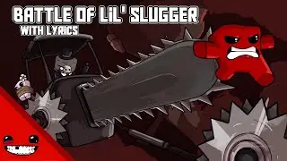 Battle of Lil' Slugger - Cover with Lyrics | Super Meat Boy