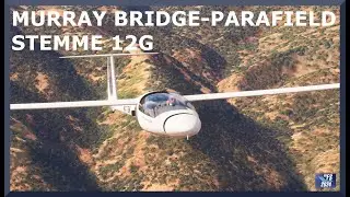 Murray Bridge (YMBD) to Parafield (YPPF) | Stemme 12G | MSFS 2024
