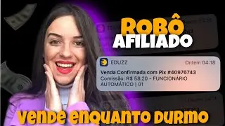 Como vender no autom&aacute;tico com Rob&ocirc; Afiliado *Marketing Digital* 🔥🚀 #eduzz | Shakira Yasmin