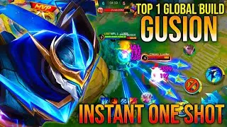 GUSION BUILD TOP 1 GLOBAL  INSTANT ONE SHOT