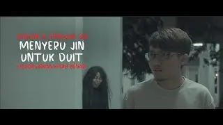 Cerita Hantu SEASON 2 EPISODE 8: Menyeru Jin Untuk Duit