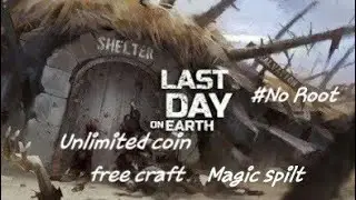 (No root)hack last day on earth  (with proof)and hacked gameplay