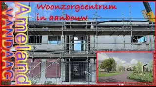 Zorgcentrum Ameland in aanbouw | De Nieuwe Stelp in Hollum |