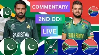 🔴PAK VS SA 2ND ODI LIVE COMMENTARY|PAKISTAN VS SOUTH AFRICA 2ND ODI LIVE #pakvssalive