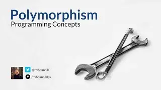 Programming Concepts: Polymorphism