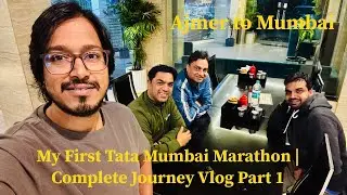 Tata Mumbai marathon journey 2026 | TMM | Ajmer-Jaipur -Mumbai vlog | traval | Part 1 