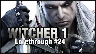 Witcher 1 / #24 - Shani's Party [Lorethrough][Let's Play]