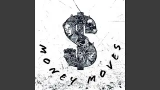 Money Moves