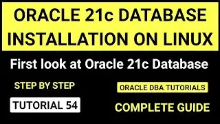 Oracle 21c Installation on Linux step by step || Oracle 21c Database