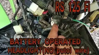 RS 125 Fi BATTERY OPERATED HEADLIGHT NO putol wire