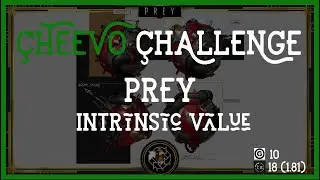 Prey - Intrinsic Value