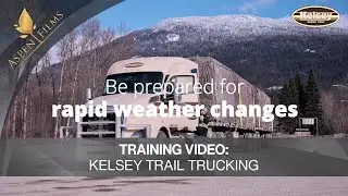 Kelsey Trail Trucking | Training Video | Winter Driving Orientation