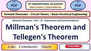 CT 04 Network Theorems   Part   IV   Explanation and Solved Problems   Millman's and Tellege Theorem