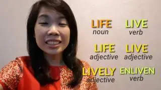 COMMONLY CONFUSED WORDS: Live, Life, Lively, Enliven?