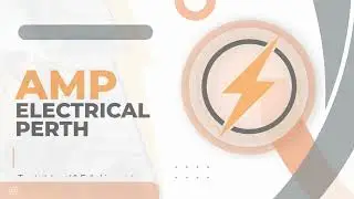 Amp Electrical Perth: Your Local Experts for Safety, Comfort, and Power