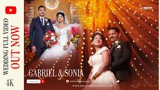 Wedding Song Cinematic Video 4k | GABRIEL  & SONIA | #couple #wedding #love #song #catholic Wedding