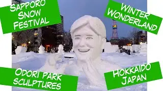 Japan's wonderland: Sapporo Snow Festival