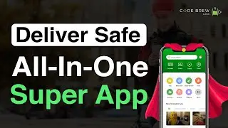 DeliverSafe - Make All in One &ldquo;Super App&rdquo; Like Grab | Best Multi-Service App🏆 | Grab SuperApp Clone💥