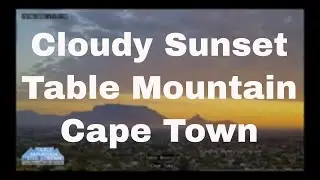 Sunset Time lapse Table Mountain Live Stream 19 06 20