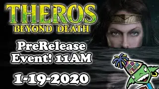 Theros Beyond Death 11AM Prerelease 1-19-20