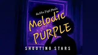 Qu33n Fiy4- Shooting Stars #qu33nfiy4music