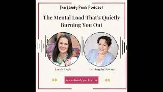 Episode #56 The Mental Load That’s Quietly Burning You Out