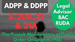 S.20A,21 & 21A of The Punjab Maintenance of Public Order Ordinance,1960 #kung 