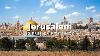 10 Free Things To Do in Jerusalem, Israel (2026 Guide)