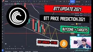 BitTorrent BTT PRICE PREDICTION 2021 - BUYZONE AND TARGETS - TECHNICAL ANALYSIS - BTC UPDATE 2021...