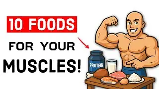 Top 10 Muscle-Building Foods You Should Know! 💪🔥