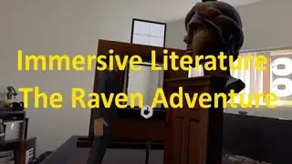 LitStage: Immersive Literature &ndash; The Raven Adventure - a Meta Quest mixed reality VR experience
