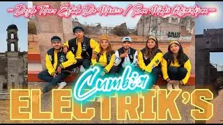 Electrik´s - Cumbia Electrik´s - Video Oficial 2025