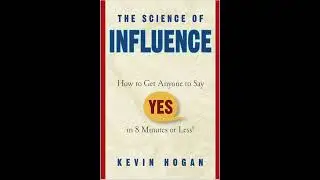 The science of influence by Kevin Hogan Audiobook