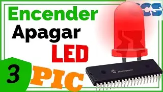 Encender y Apagar un LED 🚨 [PIC C en CCS C] - # 003