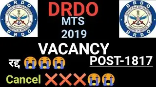 DRDO MTS 2019 VACANCY CANCELLED#DRDOMTS